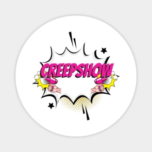 Creepshow Magnet
